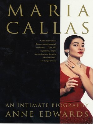 cover image of Maria Callas: an Intimate Biography